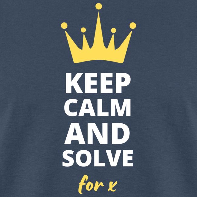 Keep Calm and Solve