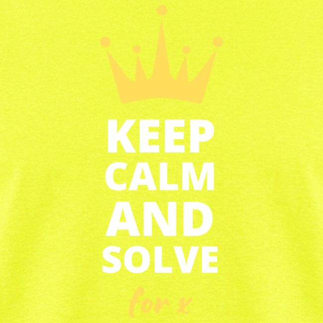 Keep Calm and Solve