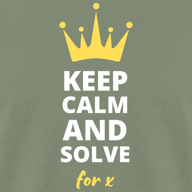 Keep Calm and Solve