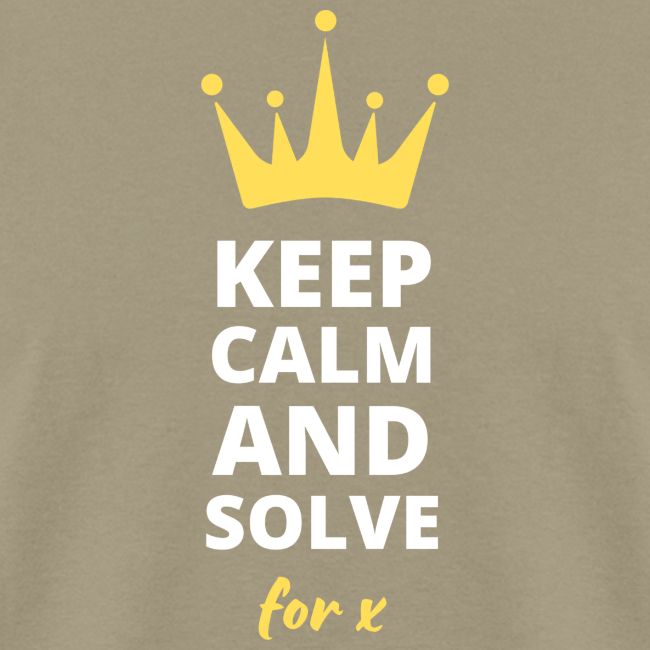 Keep Calm and Solve