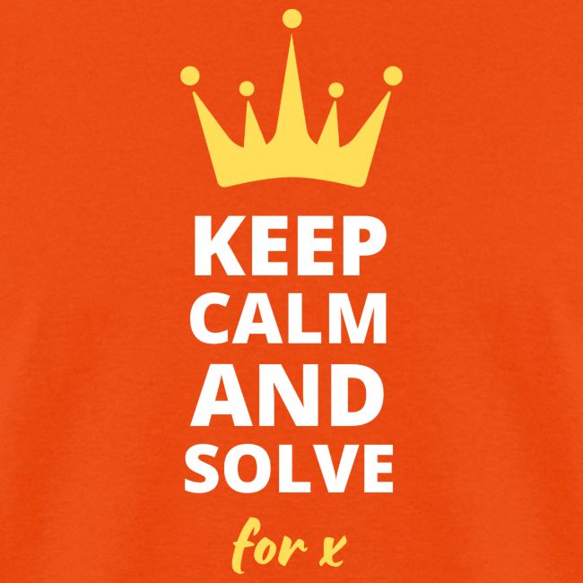 Keep Calm and Solve