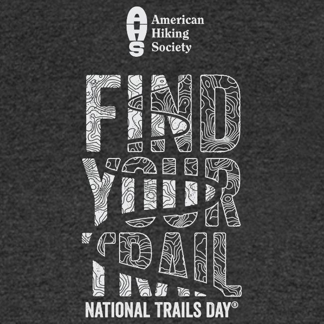 Find Your Trail Topo: National Trails Day