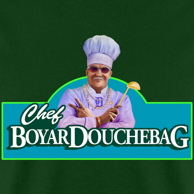Chef BoyarDouchebag