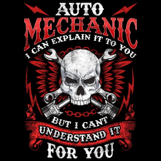 Auto Mechanic Funny Quotes Humor Sayings' Men's T-Shirt | Spreadshirt