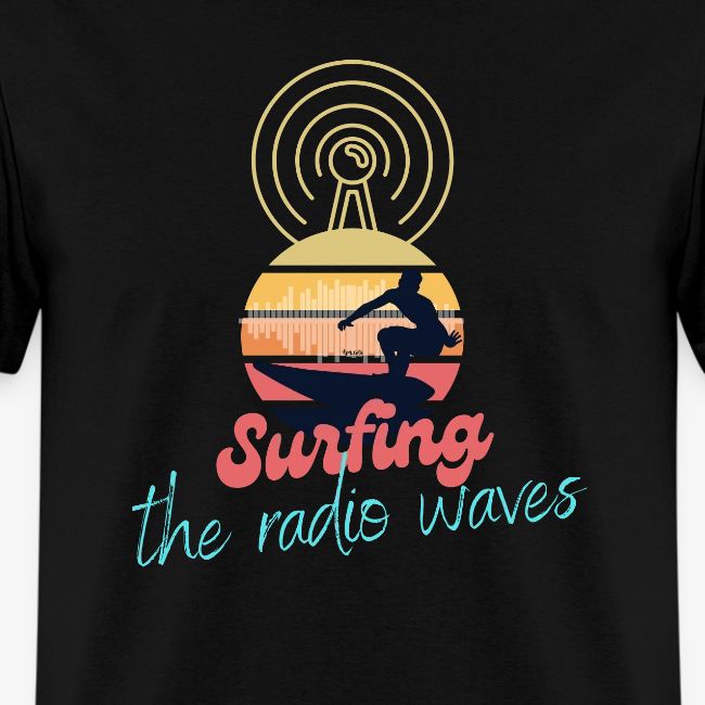Surfin the Radio Waves!