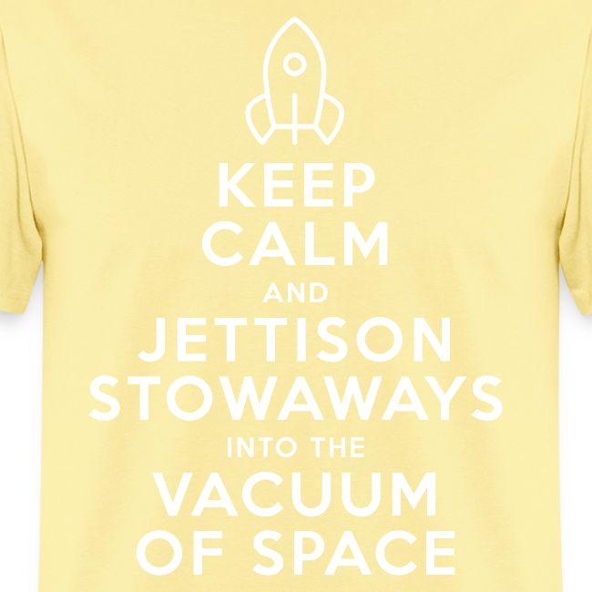 Keep Calm - Starship Mudskipper