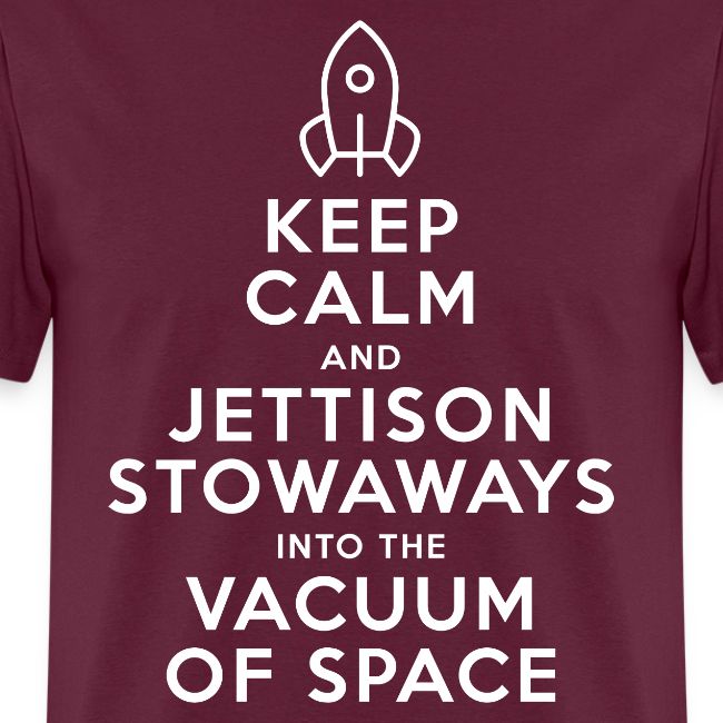 Keep Calm - Starship Mudskipper