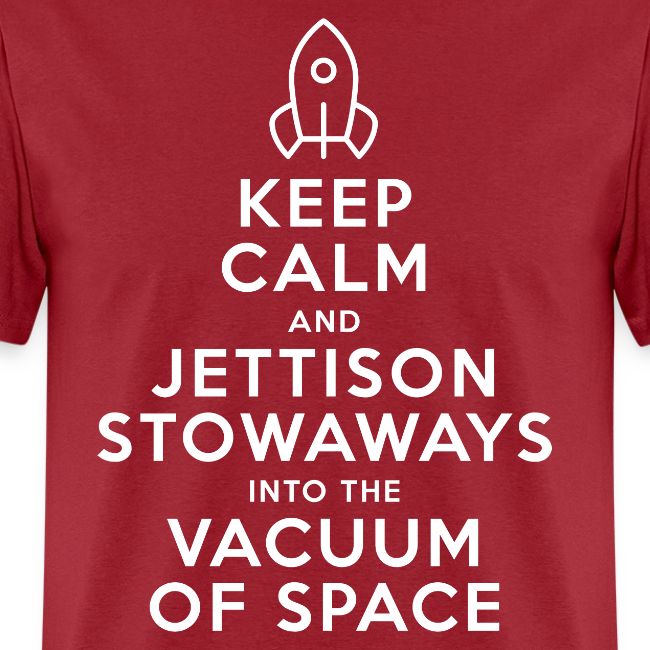 Keep Calm - Starship Mudskipper