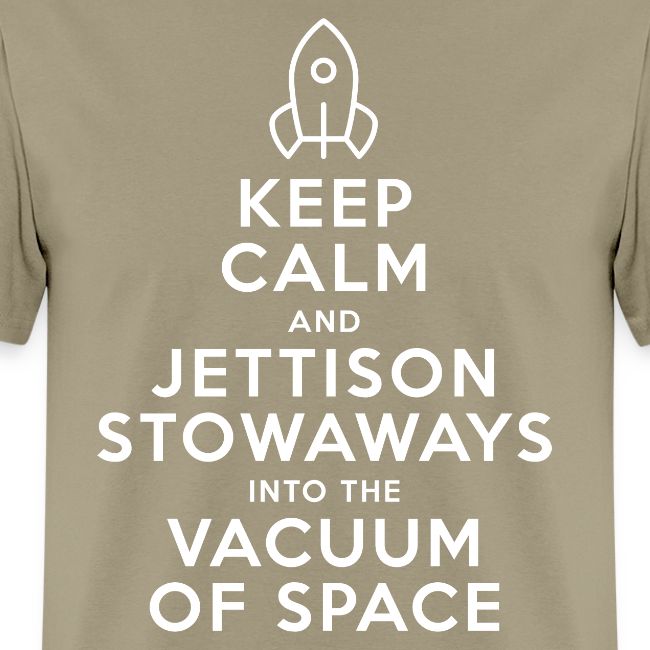 Keep Calm - Starship Mudskipper
