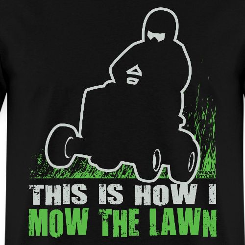 This is How I Lawnmower - Men's T-Shirt