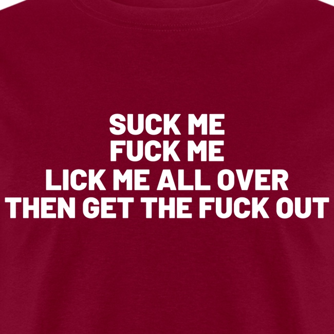 Suck Me, Fuck Me... Slash t-shirt