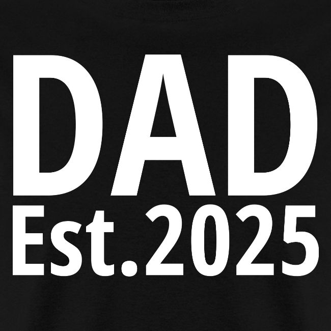 Dad Est 2025
