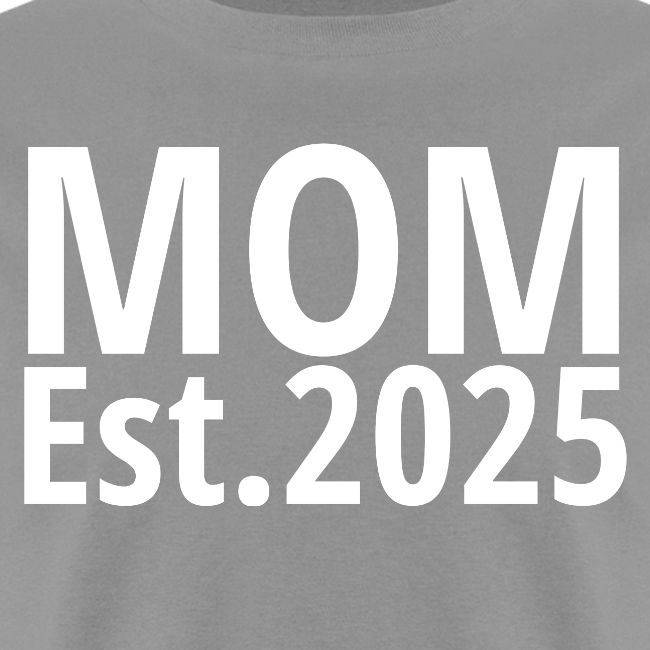 Mom Est 2025