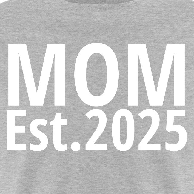 Mom Est 2025