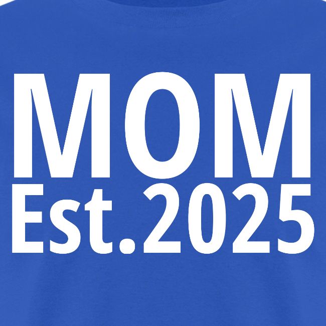 Mom Est 2025