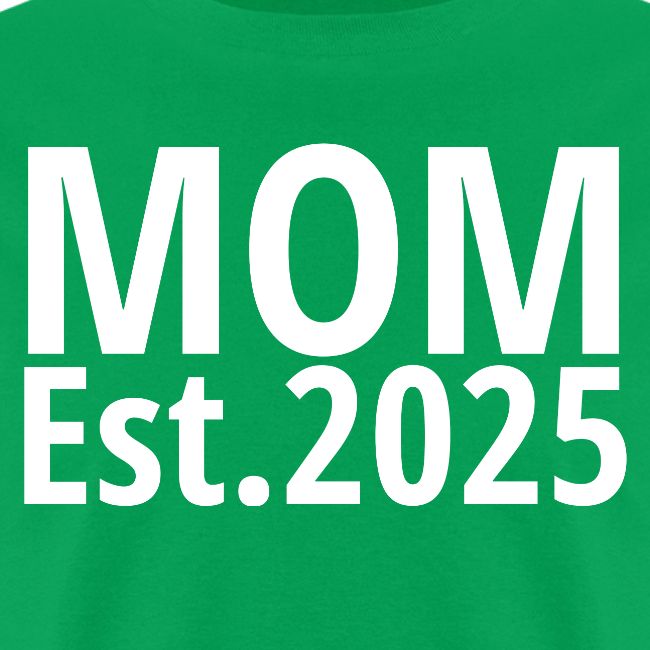 Mom Est 2025