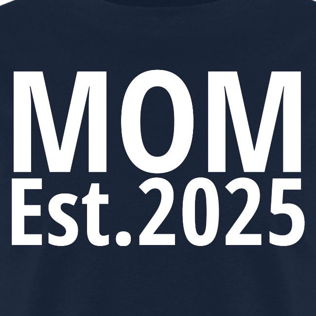 Mom Est 2025