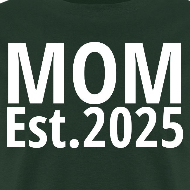 Mom Est 2025