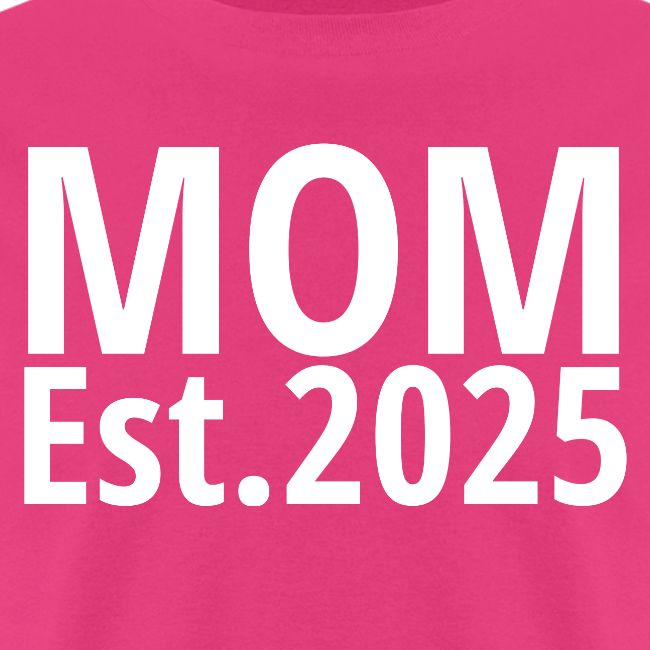 Mom Est 2025