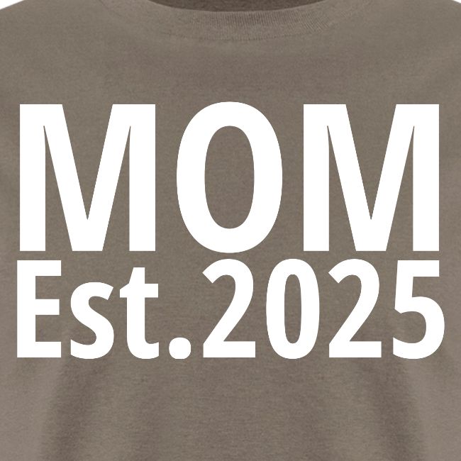 Mom Est 2025