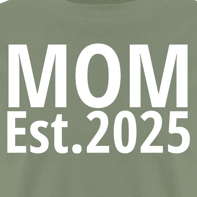 Mom Est 2025