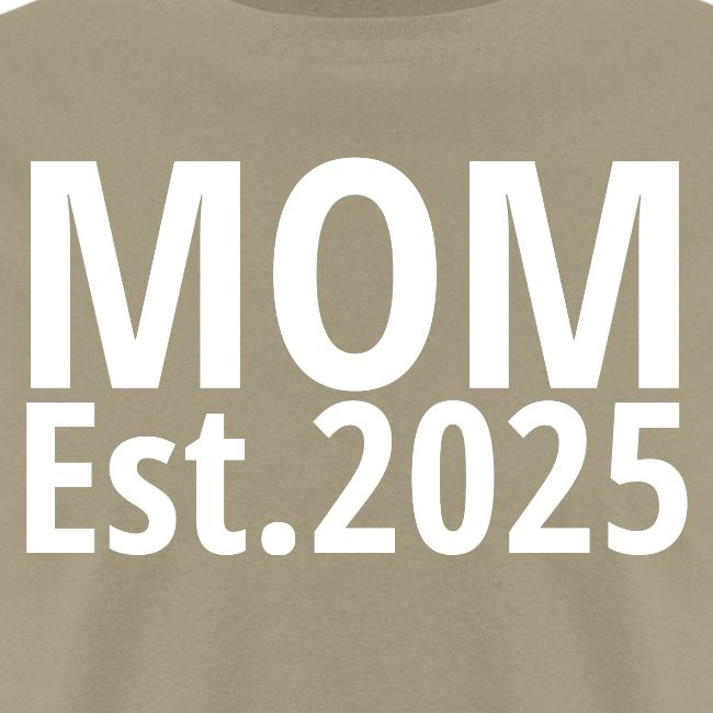 Mom Est 2025