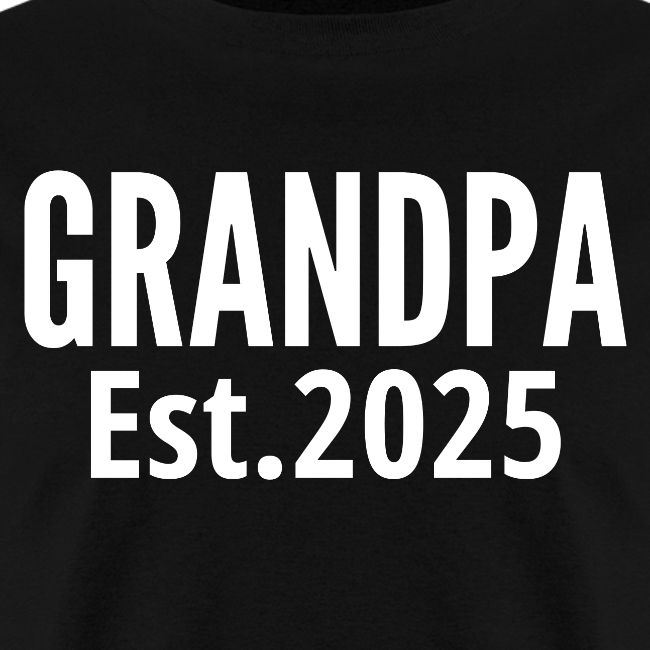 Grandpa Est 2025