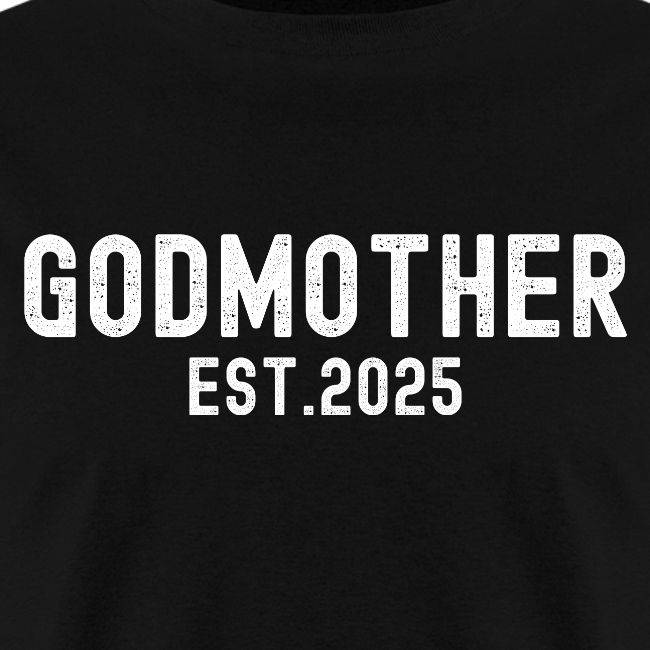 Godmother Est 2025 (distressed font)