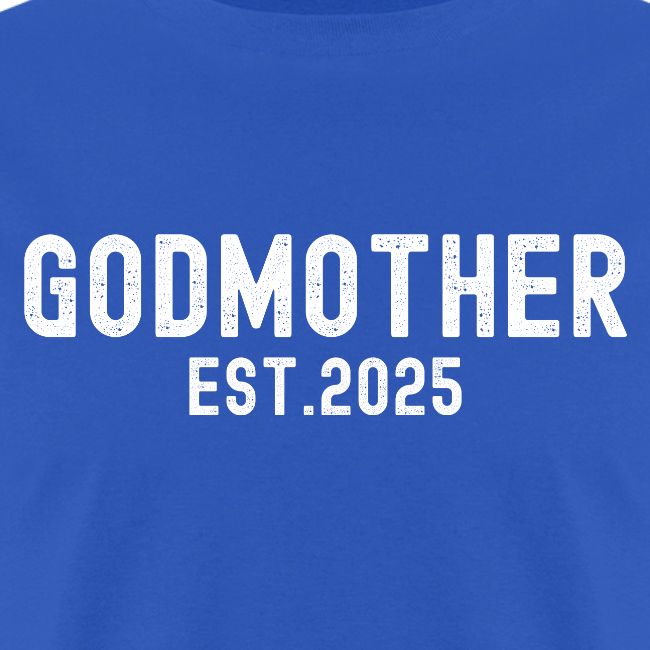 Godmother Est 2025 (distressed font)