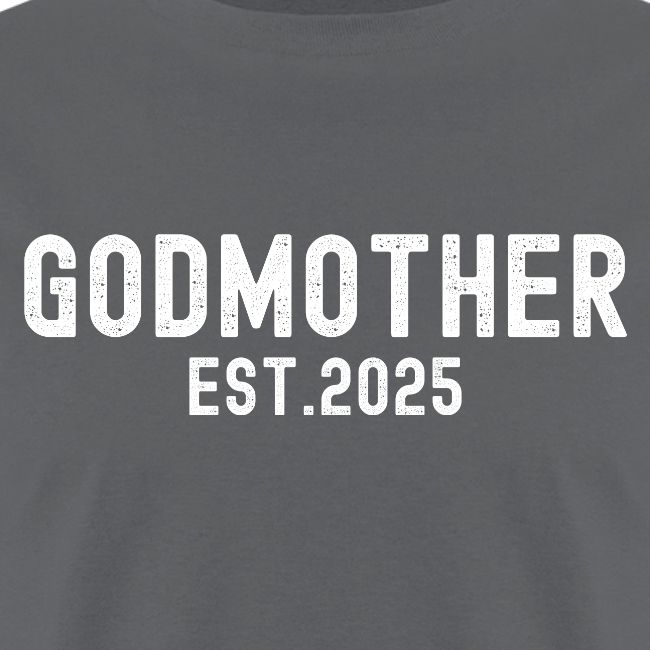 Godmother Est 2025 (distressed font)