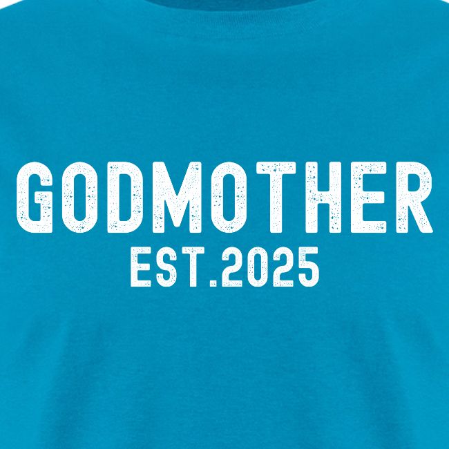 Godmother Est 2025 (distressed font)