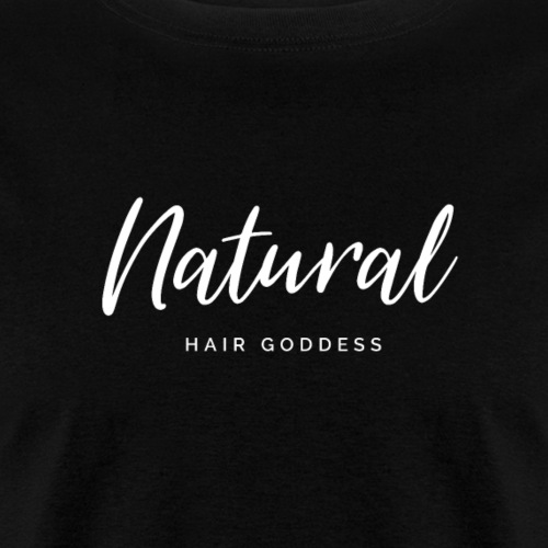 Natural Hair Goddess - Men's T-Shirt