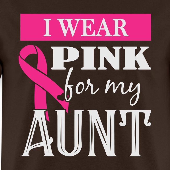 I Wear Pink for My Aunt
