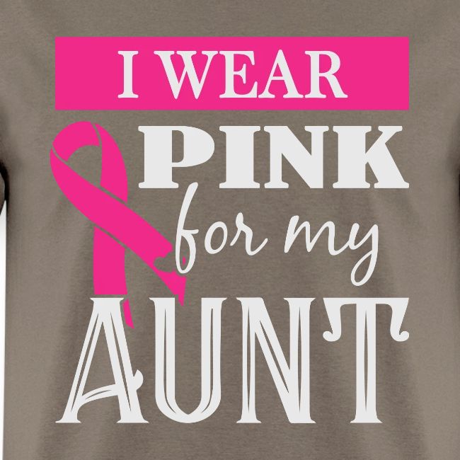 I Wear Pink for My Aunt
