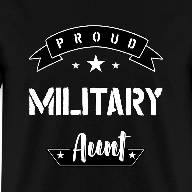 Proud Military Aunt