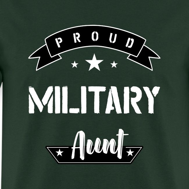Proud Military Aunt