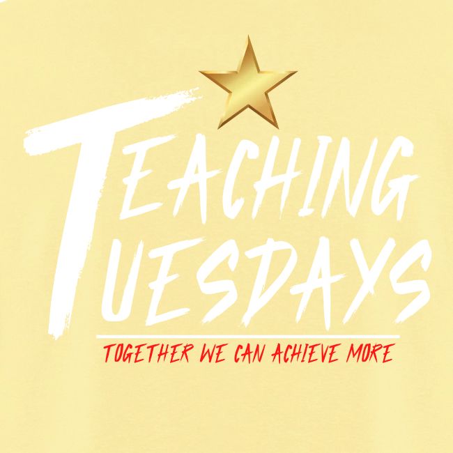 Gold Star + Teaching Tuesdays Light