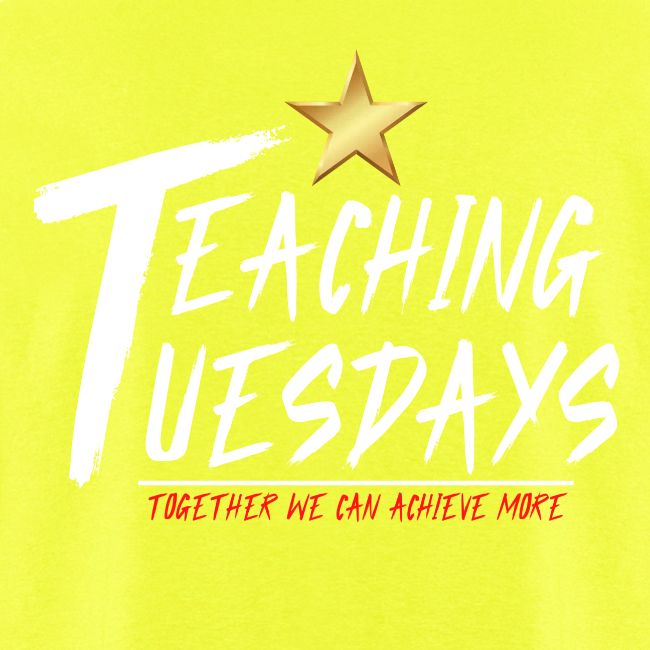 Gold Star + Teaching Tuesdays Light
