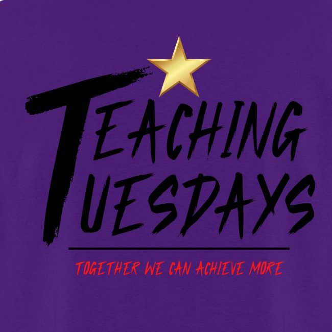 Gold Star + Teaching Tuesdays Dark