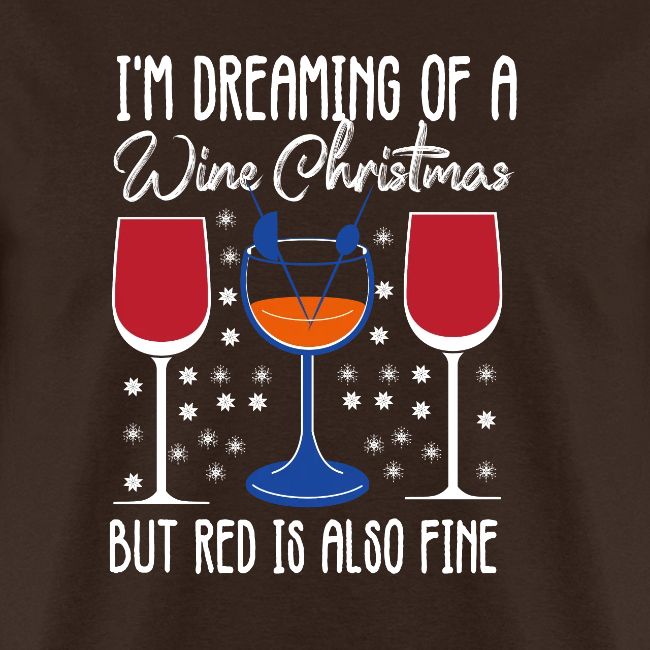 I'm Dreaming Of A White Christmas But Red Is Also