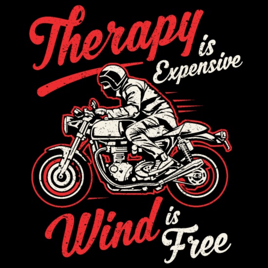 Funny Biker Quotes Motorcycle Rider Saying' Men's T-Shirt | Spreadshirt