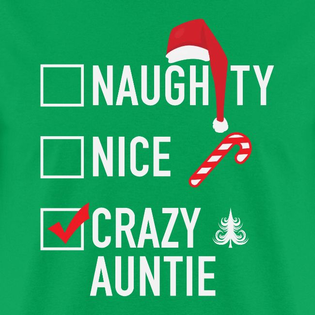 Naughty Nice Crazy Auntie