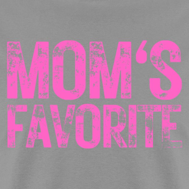 MOM's Favorite heavily distressed pink version