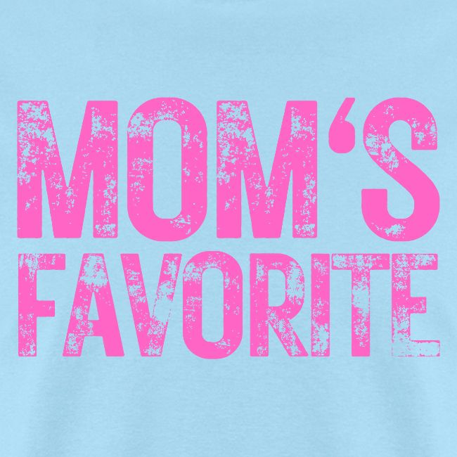 MOM's Favorite heavily distressed pink version