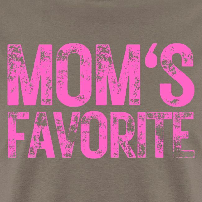 MOM's Favorite heavily distressed pink version