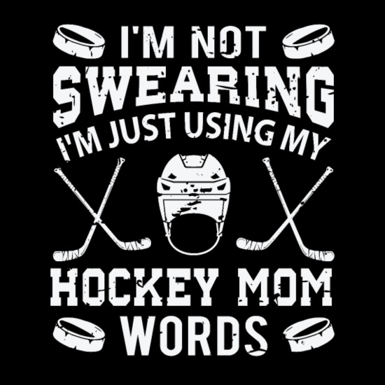 Hockey Mom Words Funny Women' Men's T-Shirt | Spreadshirt