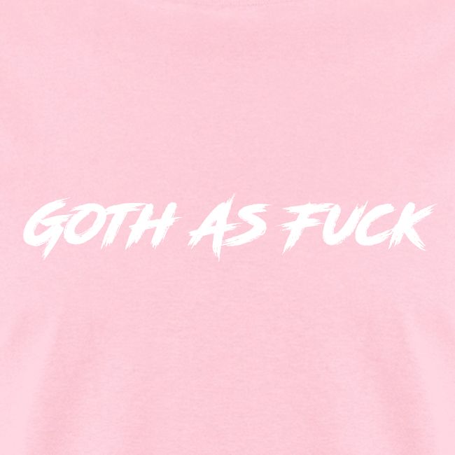 Goth As Fuck