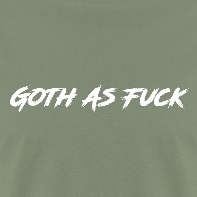 Goth As Fuck