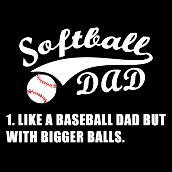 Softball Dad Design - Funny Softball Dad Sayings' Men's T-Shirt |  Spreadshirt
