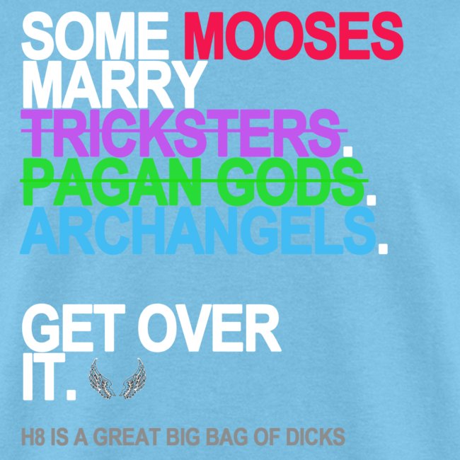 some mooses marry gods black shirt